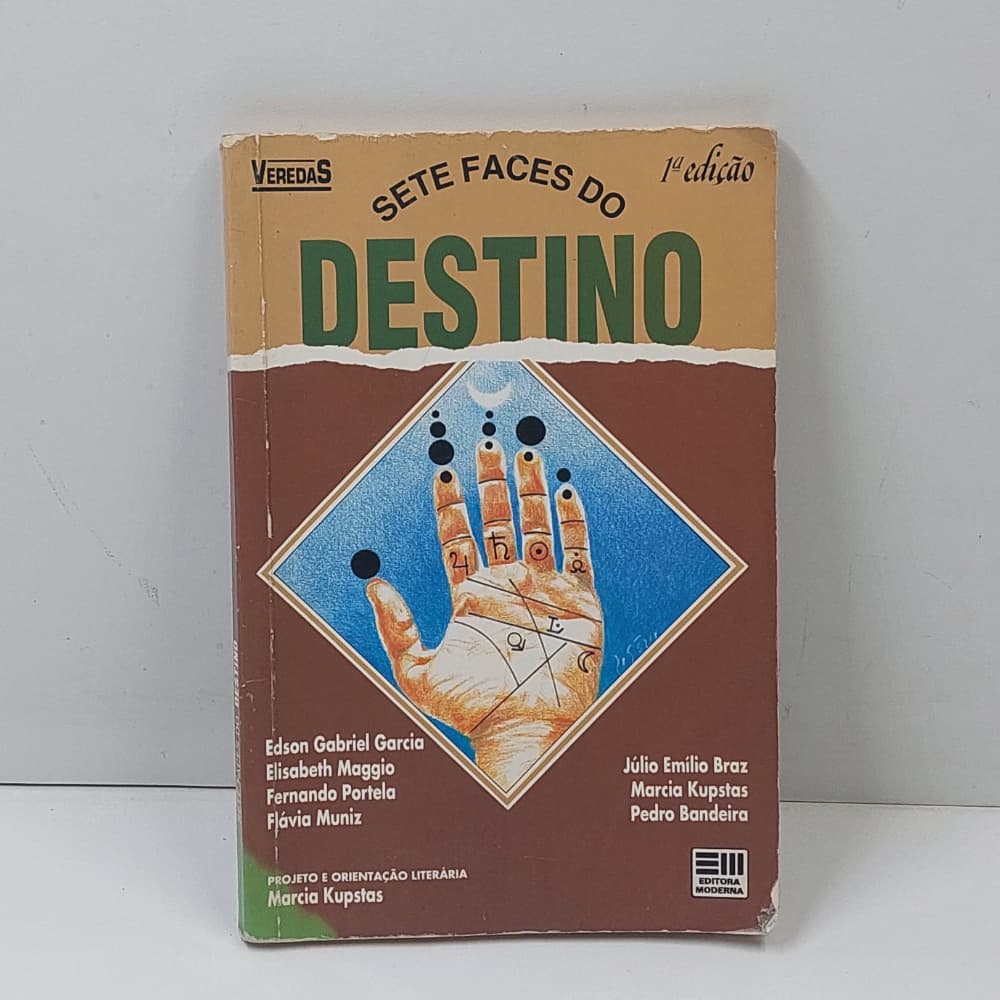 Livro Sete Faces Do Destino  1a Edição Coleção Veredas 1992 USADO