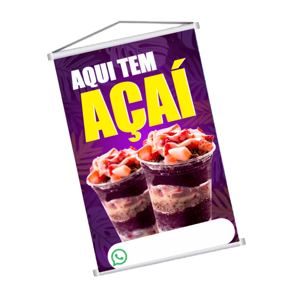 Banner Aqui Tem Açaí Bastão e Corda 300g Impressão em Alta Qualidade Arte Pronta Envio Imediato