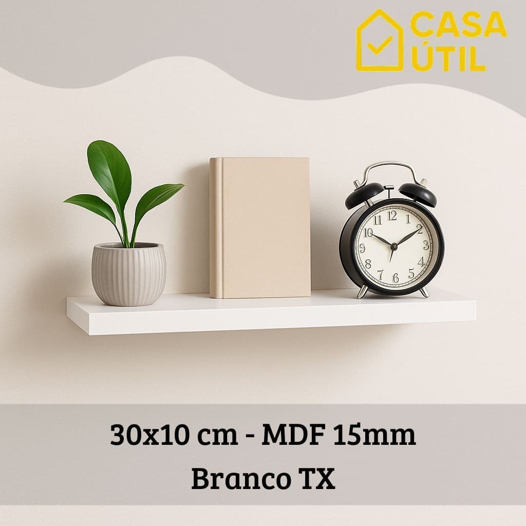 Prateleira 30x10 cm MDF 15mm Branca com Suporte Invisível Reforçado | Sala, Cozinha e Quarto
