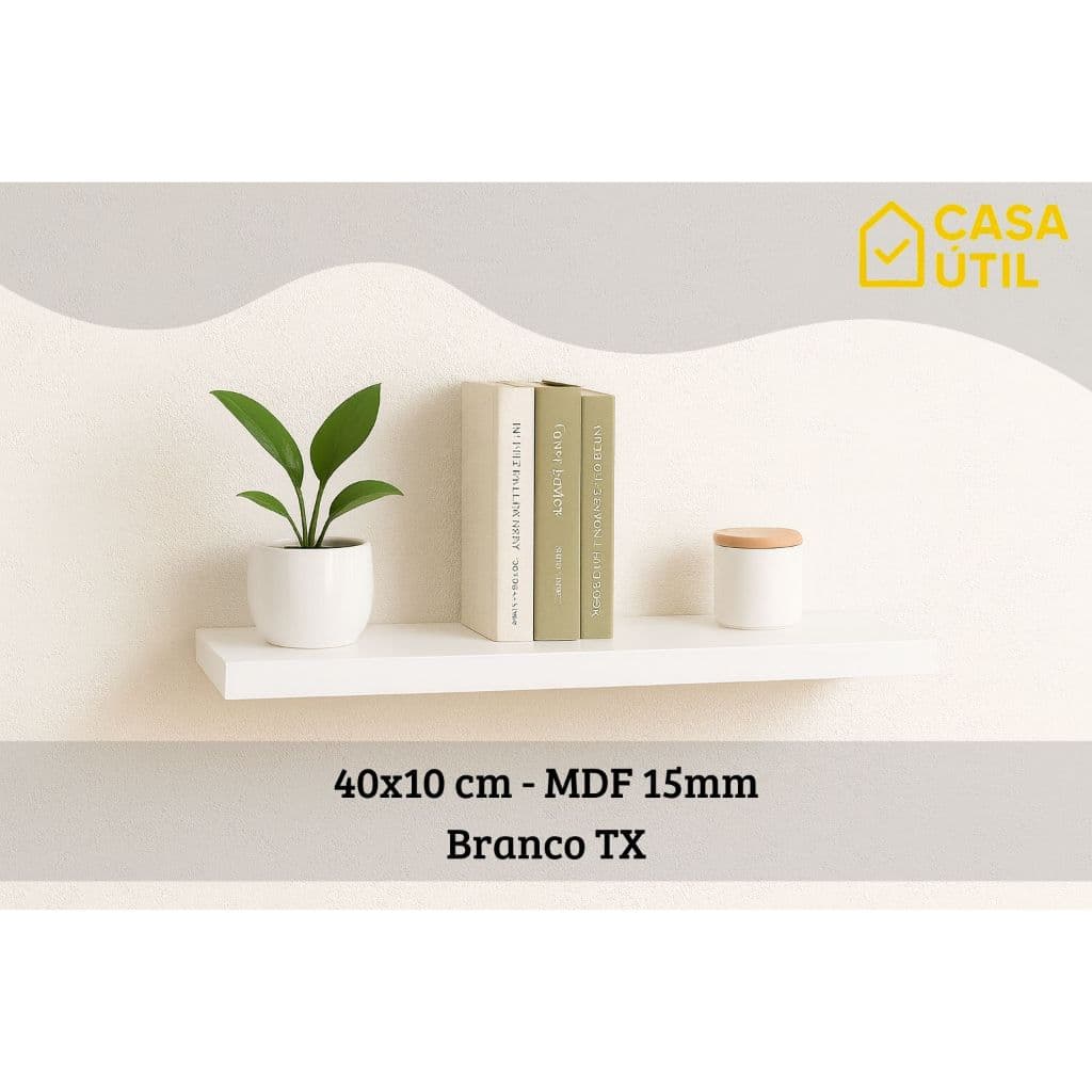 Prateleira 40x10 cm MDF 15mm Branca com Suporte Invisível Reforçado | Sala, Cozinha e Quarto