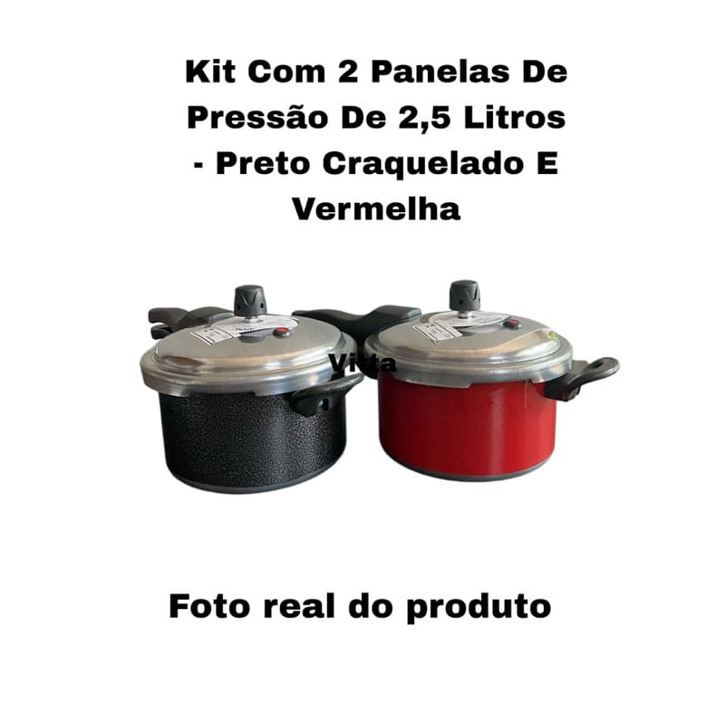 KIT COM 2 PANELAS DE PRESSÃO 2,5 LITROS - FECHAMENTO EXTERNO - PRETO CRAQUELADO E VERMELHA