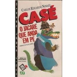 Casé o jacaré que anda em pé