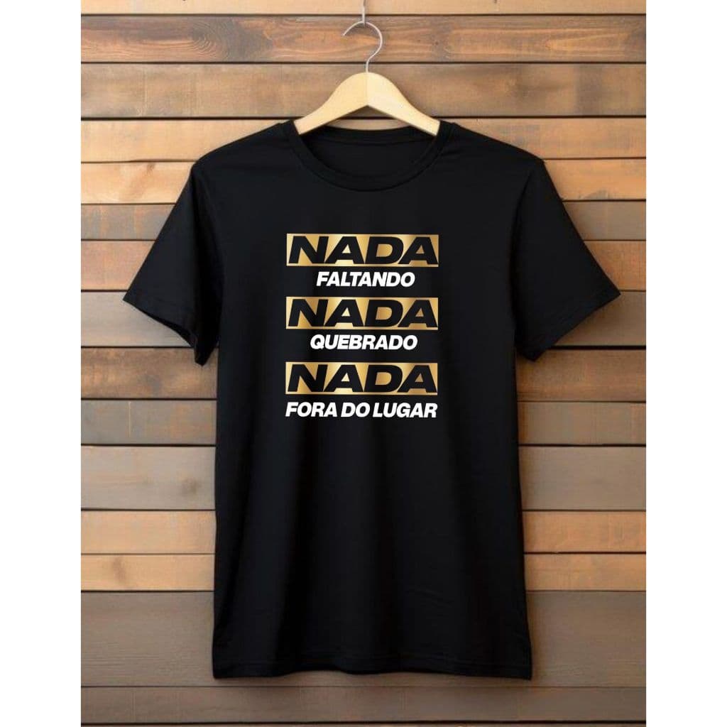 Camiseta Básica Estampada Feminina Masculina "Nada Faltando" – Bispo Bruno Leonardo