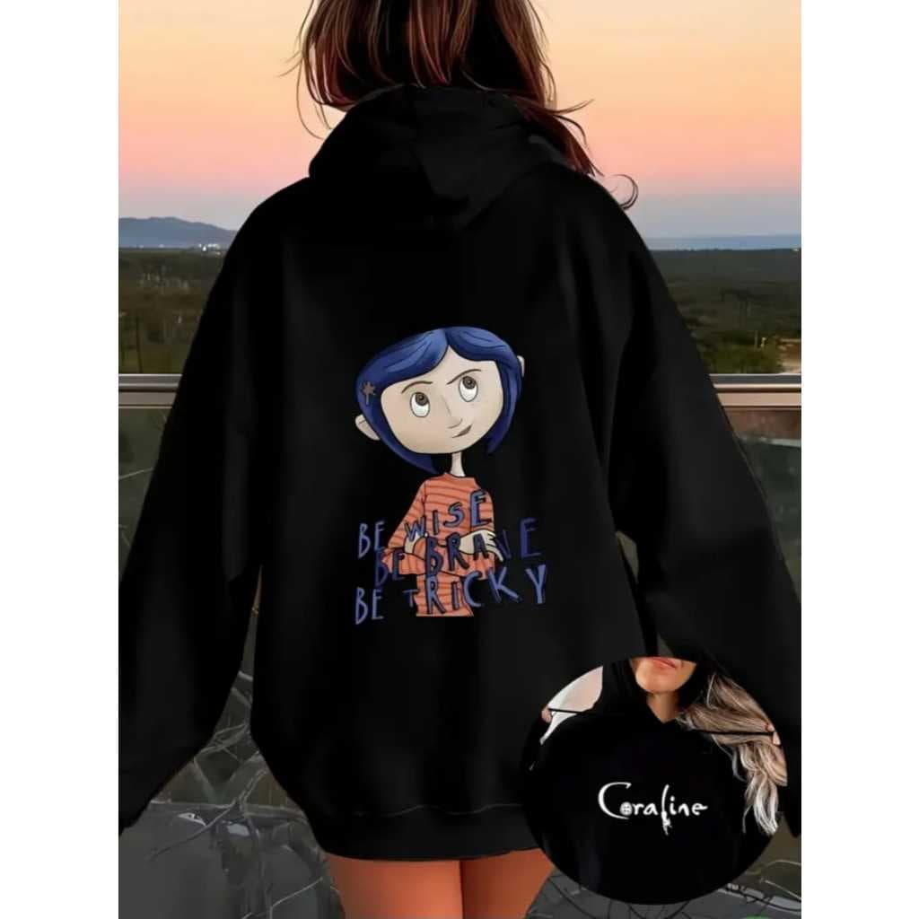 Moletom Feminina Blusa De Frio Com Capuz Coraline Be Wise Be Brave Be Tricky