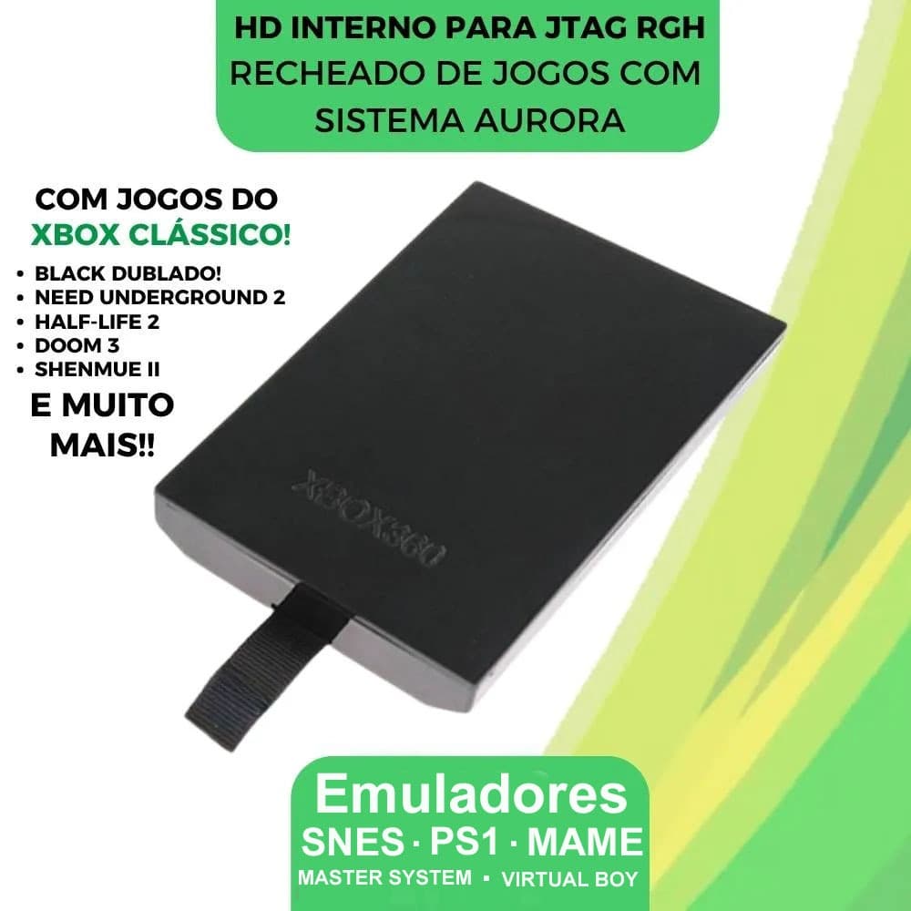 HD Interno Xbox 360 com Sistema Aurora para Desbloqueios JTAG/RGH - Recheado de jogos e EMULADORES