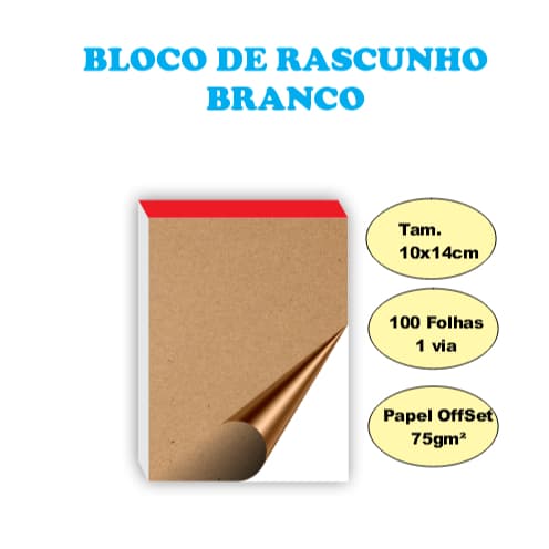 RASCUNHO 10X14CM BRANCO COM 100 FOLHAS