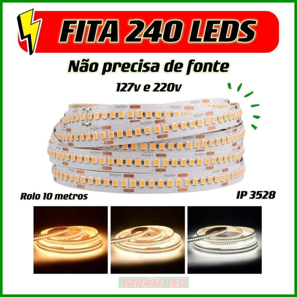 Fita 240 Leds/m 3528 IP20 20w/m127v ou 220v - DIRETO NA ENERGIA - NÃO USA FONTE - 3000k/4000k/6000k