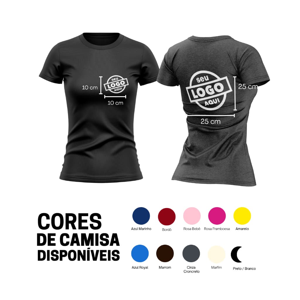 Camiseta Feminina Personalizada Com Sua Logo Uniforme 100% Algodão Premium Redonda