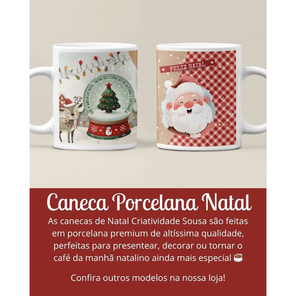 CANECA DE NATAL–CANECA PORCELANA PREMIUM–PRESENTE CRIATIVO–DECORAÇÃO NATALINA–LEMBRANÇA ESPECIAL–FESTA LINDA- NATAL