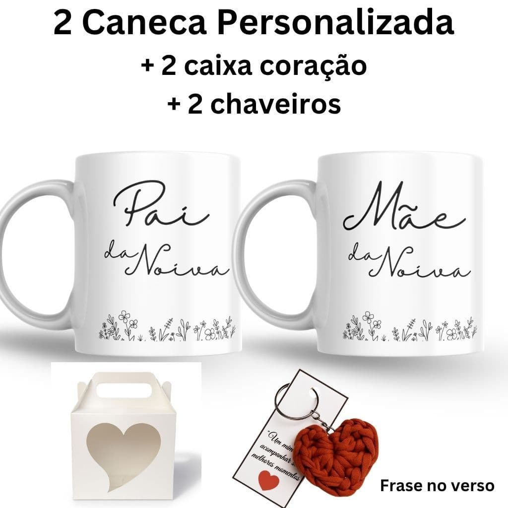 Kit 2 caneca personalizada Mãe da Noiva/ Pai da Noiva  + caixinha coração presente casamento