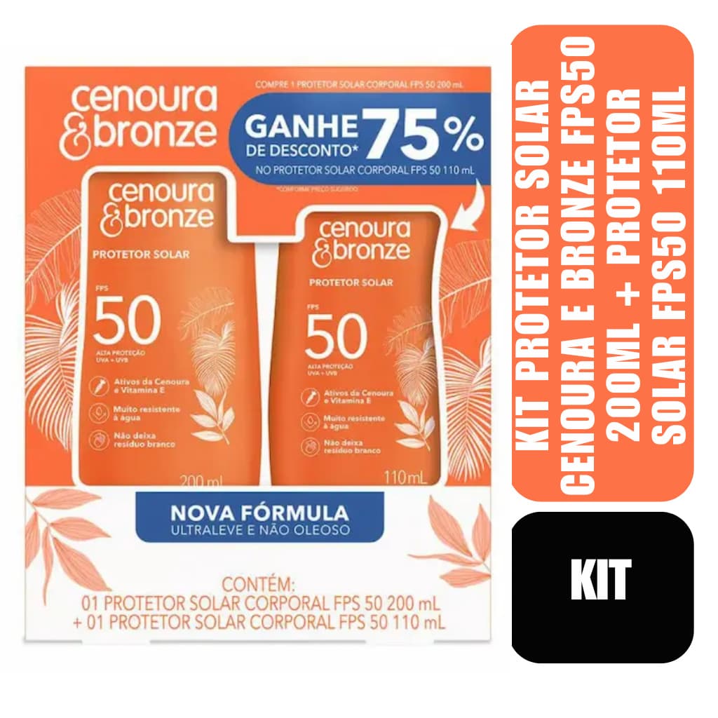 Kit Protetor Solar Corporal Cenoura e Bronze FPS50 200ml + Protetor Solar Corporal FPS50 110ml