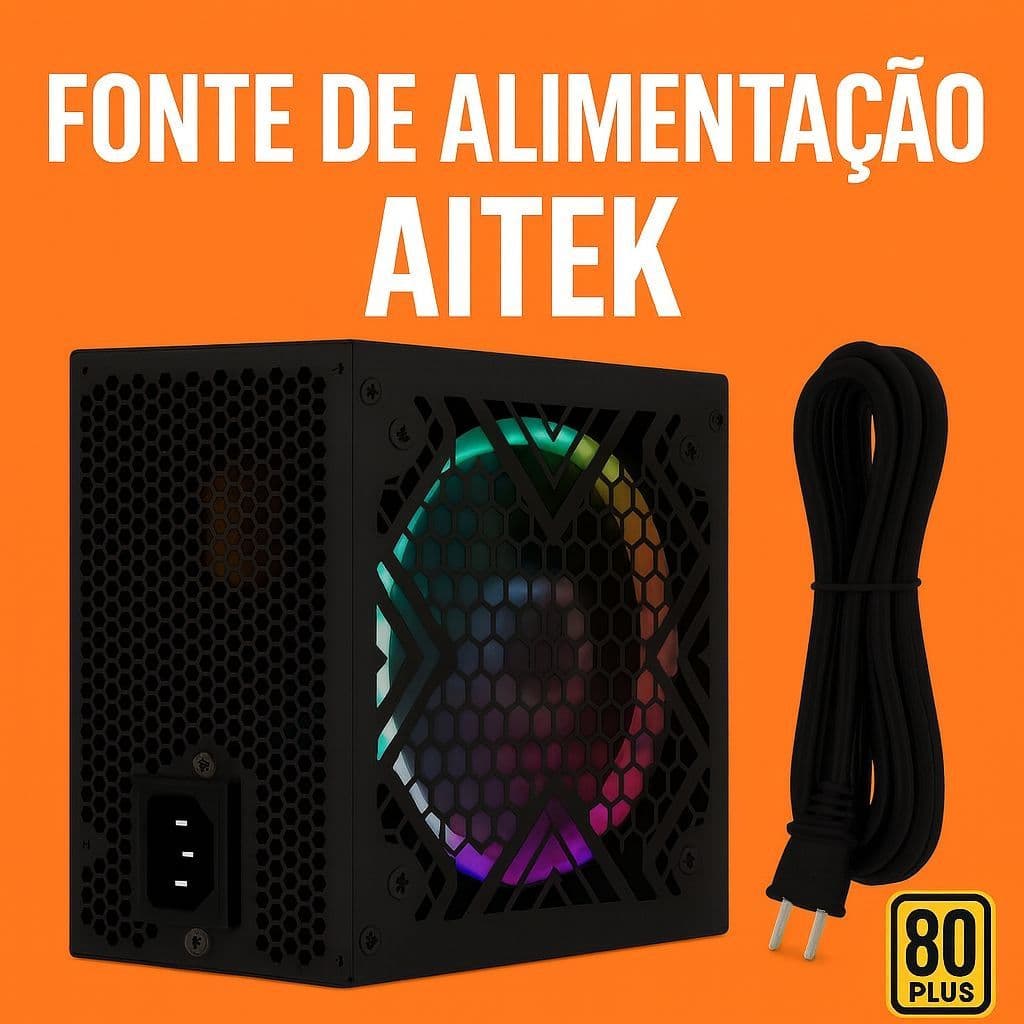 Fonte de Alimentação p/ Computador - AITEK (550W, 650W e 750W) RGB (Preto)