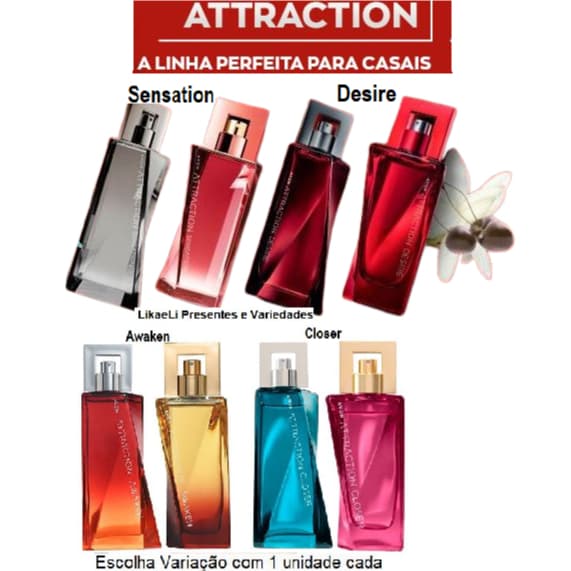 Attraction para ele (Deo Colônia) ou para ela (Deo Parfum) ou Presente da Avon. Todas Fragrancias