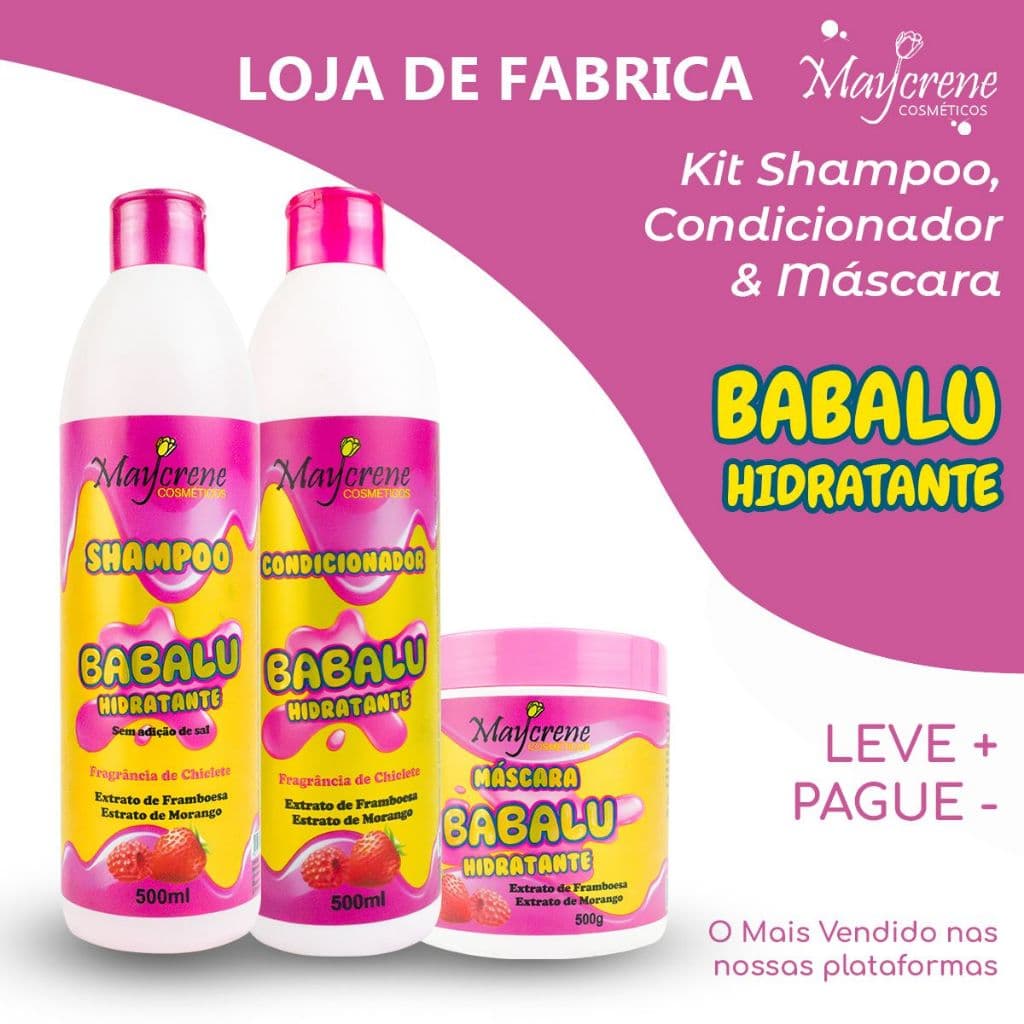 Kit Babalu Hidratante Maycrene – Shampoo + Condicionador + Máscara (500ml/500g)
