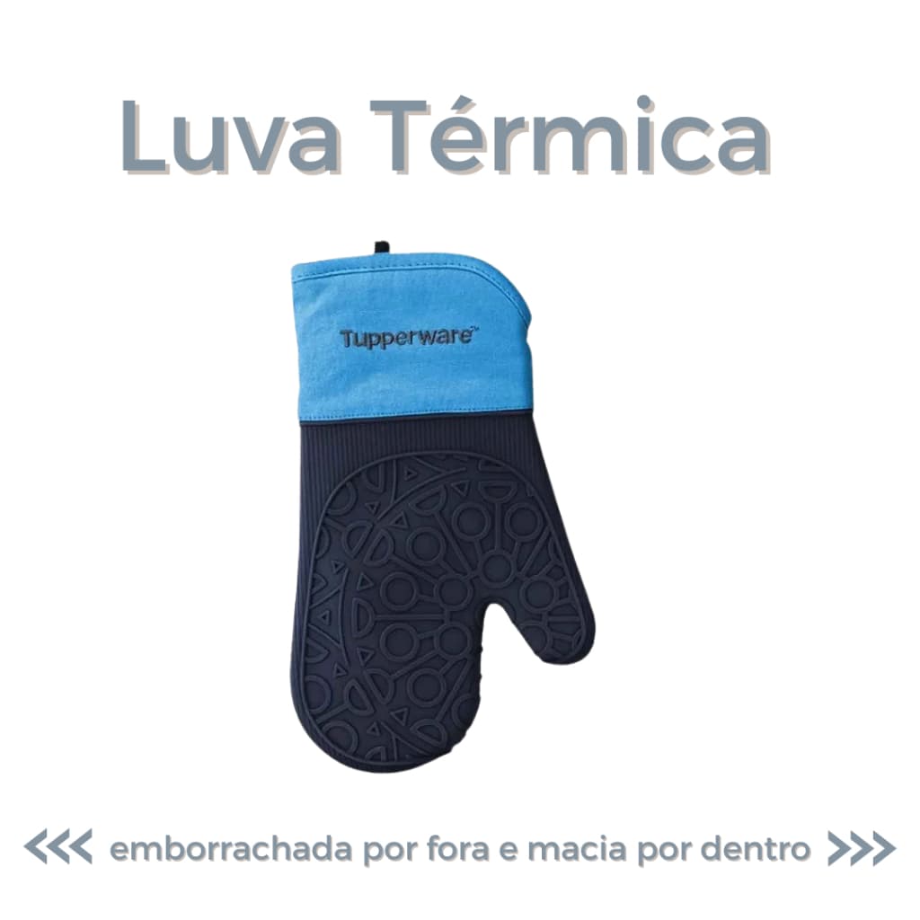 Luva Térmica de Silicone Importada Tupperware Azul macia por dentro Original Tupervare Tapaué