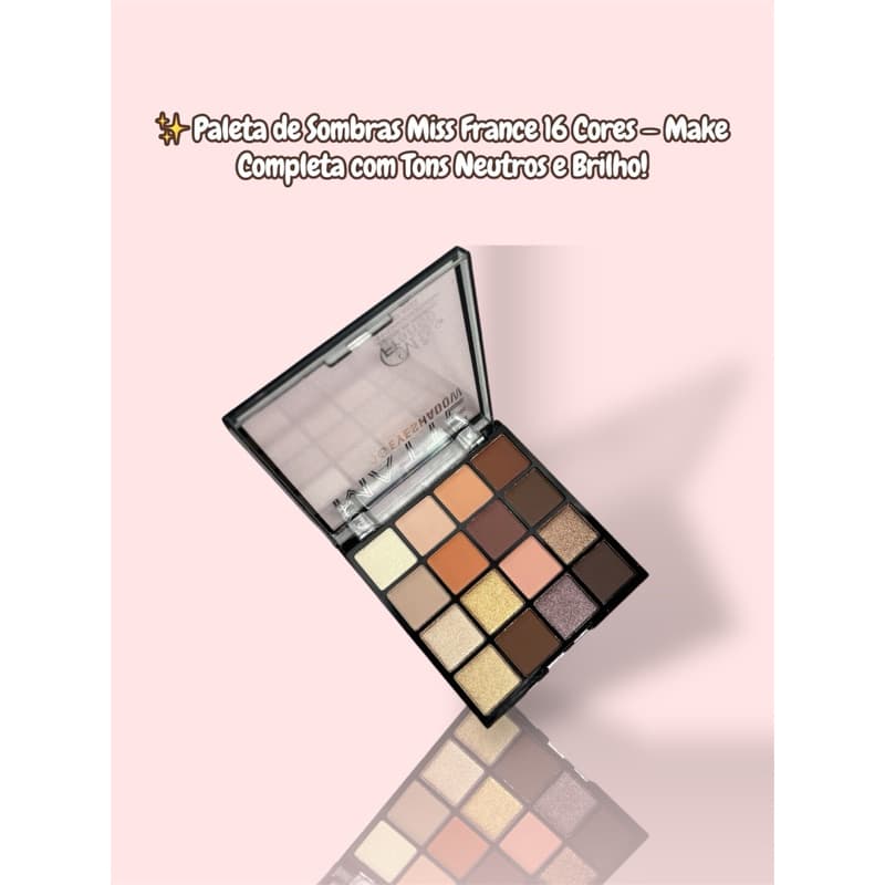 ✨ Paleta de Sombras Miss France 16 Cores — Make Completa com Tons Neutros e Brilho!