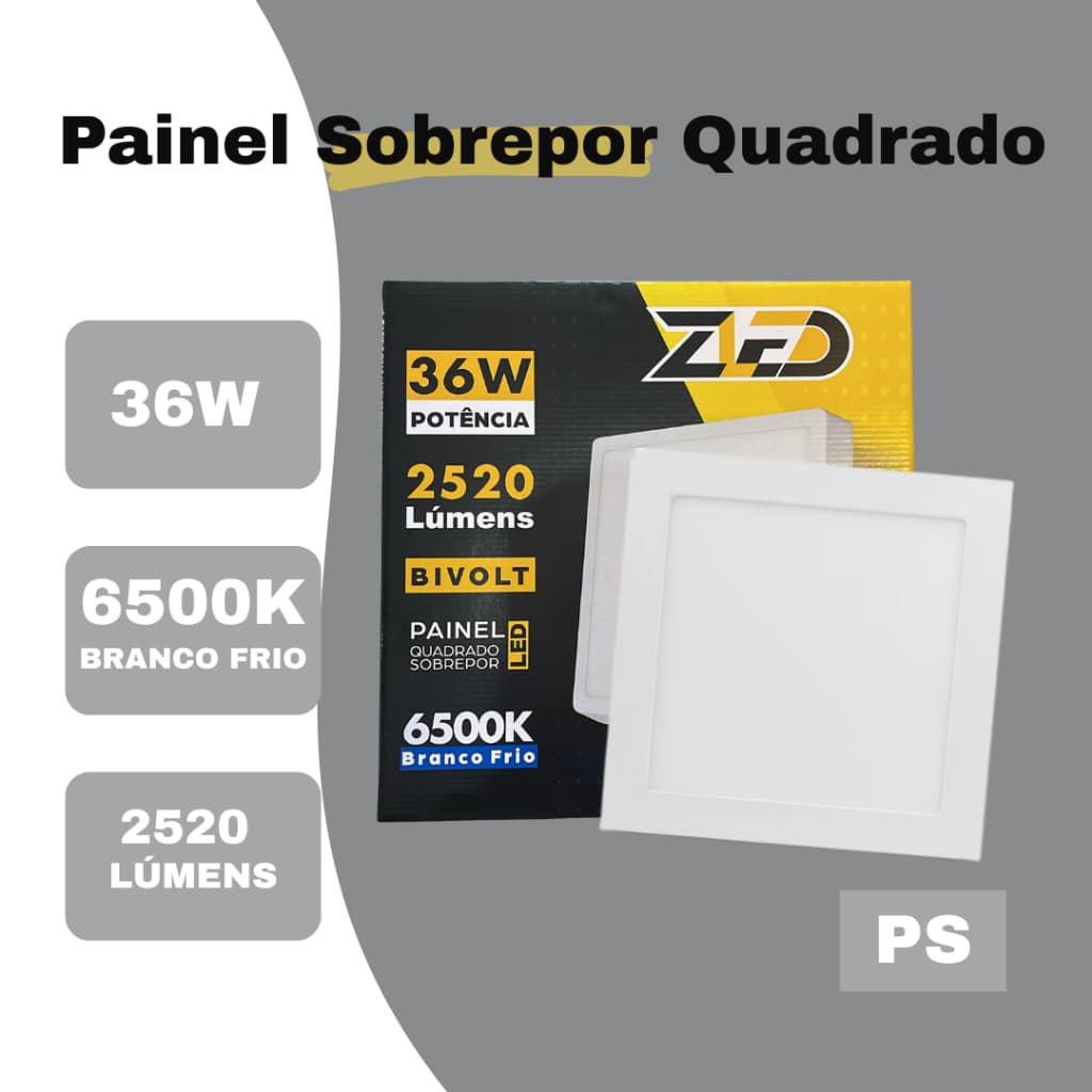 Painel LED Sobrepor Quadrado 36W | Branco Frio 6500K | Bivolt | PS