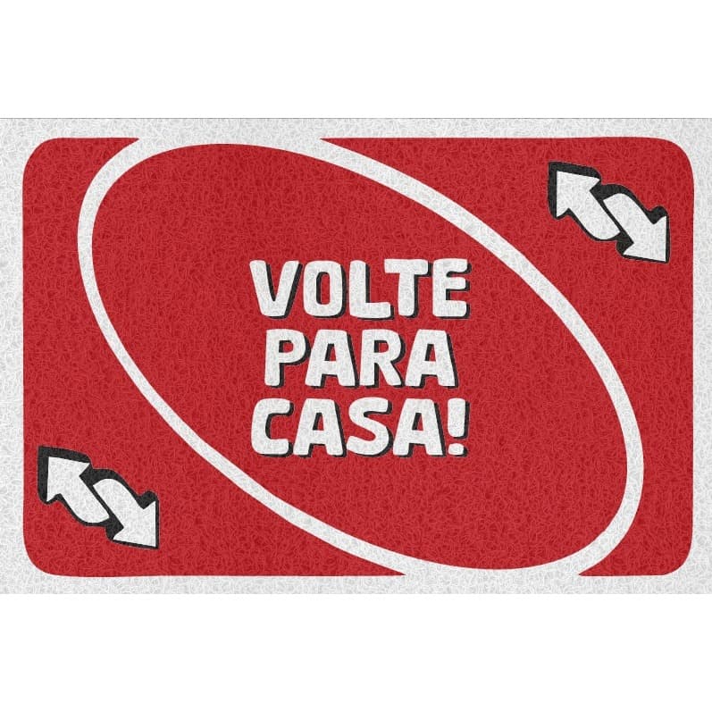Tapete Capacho “VOLTE PARA CASA!” em Vinil (PVC) 60x40) – Ideal para Porta, Casa, Loja ou Empresa |