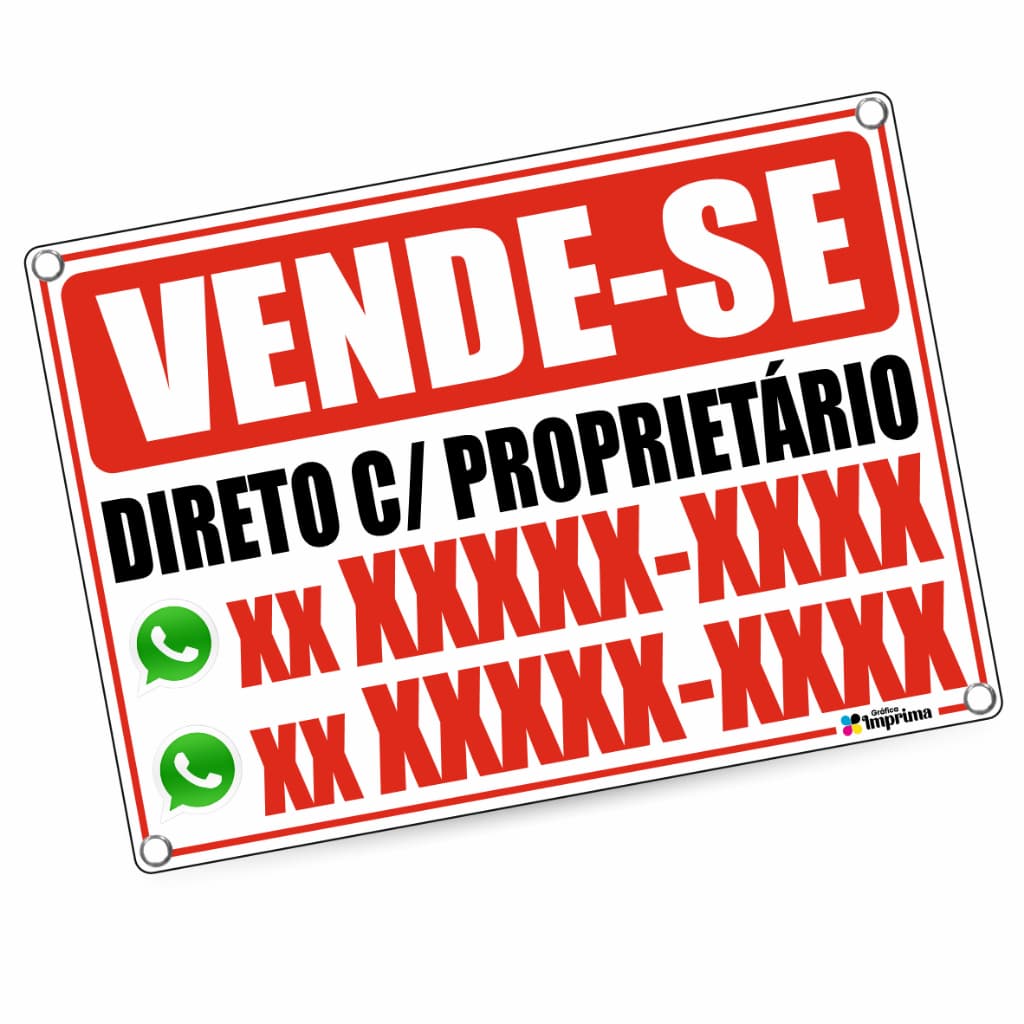 Placa Aluga-se ou Vende-se Direto c/ Proprietário Vários Tamanhos