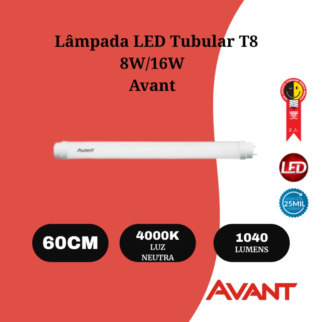 Lâmpada LED Tubular T8 Avant 8W/10W | 0,60m | 4000K Luz Neutra | Bivolt