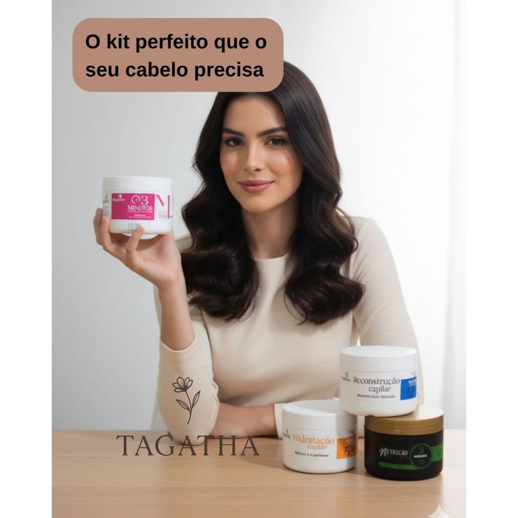 KIT TAGATHA – NUTRIÇÃO - HIDRATAÇÃO - RECONSTRUÇÃO - MASCÁRA 3 MINUTOS