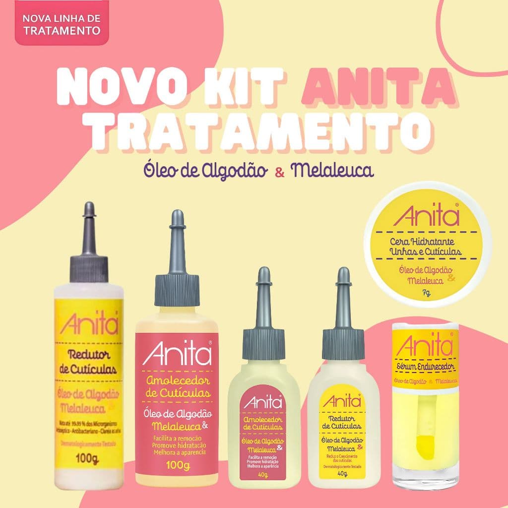 Kit Tratamento Unhas Cutículas Anita Óleo de Algodão e Melaleuca Completo