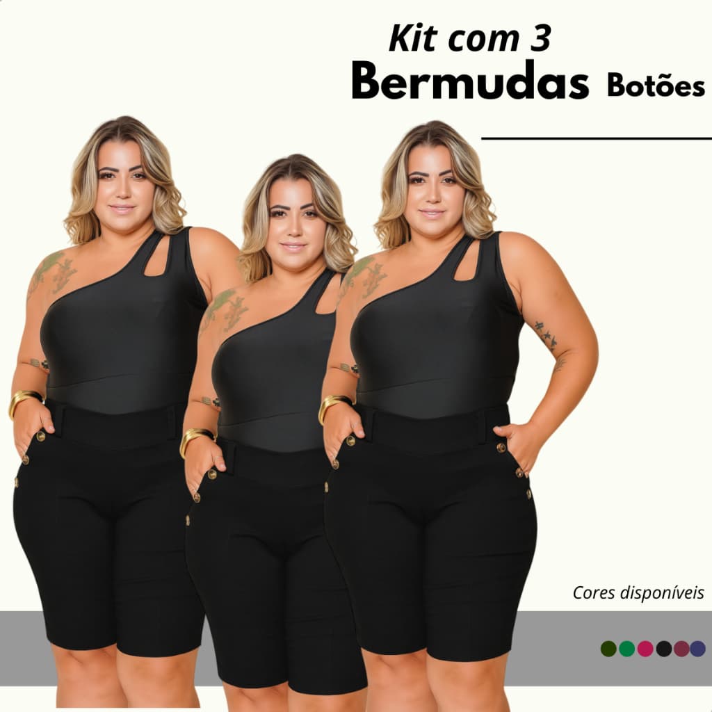 Kit 3 Bermudas Plus Size Com Botões Nos Bolsos Tecido Bengaline Modela No Corpo Veste 44 até 52