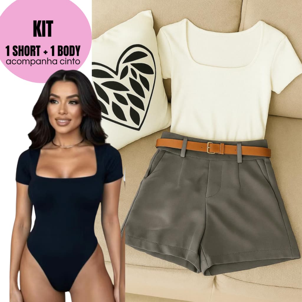 CONJUNTO FEMININO KIT  SHORT ALFAIATARIA + BODY SUPLEX - CASUAL ELEGANTE