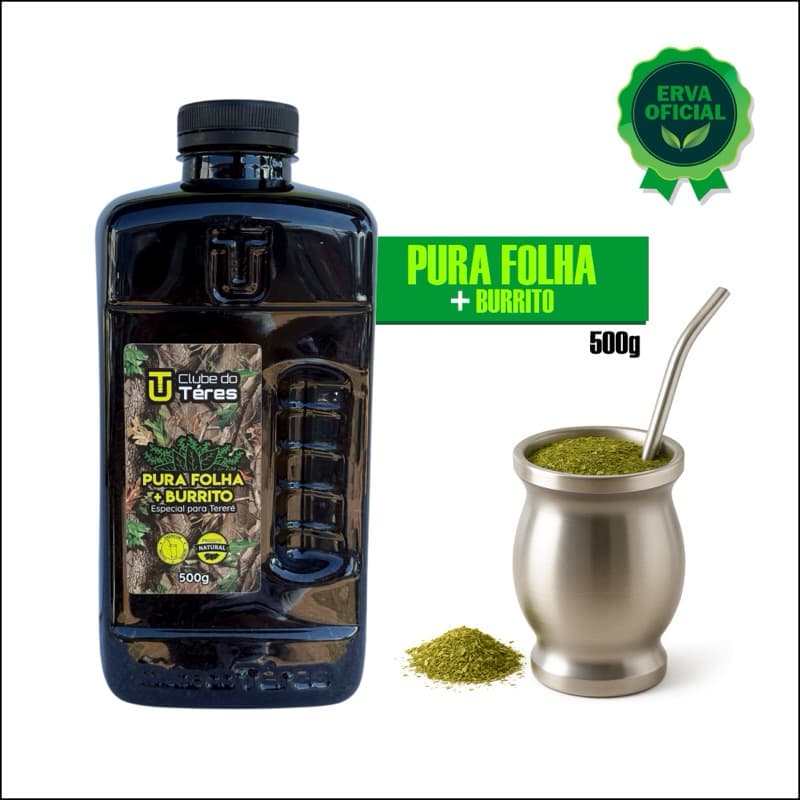 1 Erva Pura Folha + Burrito Pote 500g  - Erva Original Clube do Téres