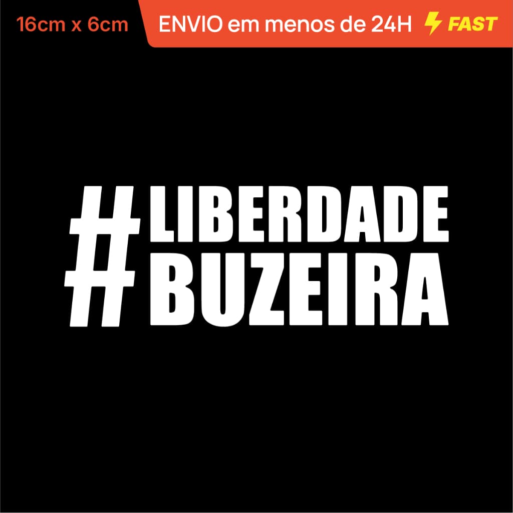 Adesivo Liberdade Buzeira Carro Moto Influencer PJL Bicicleta Capacete Motorizada 16x6