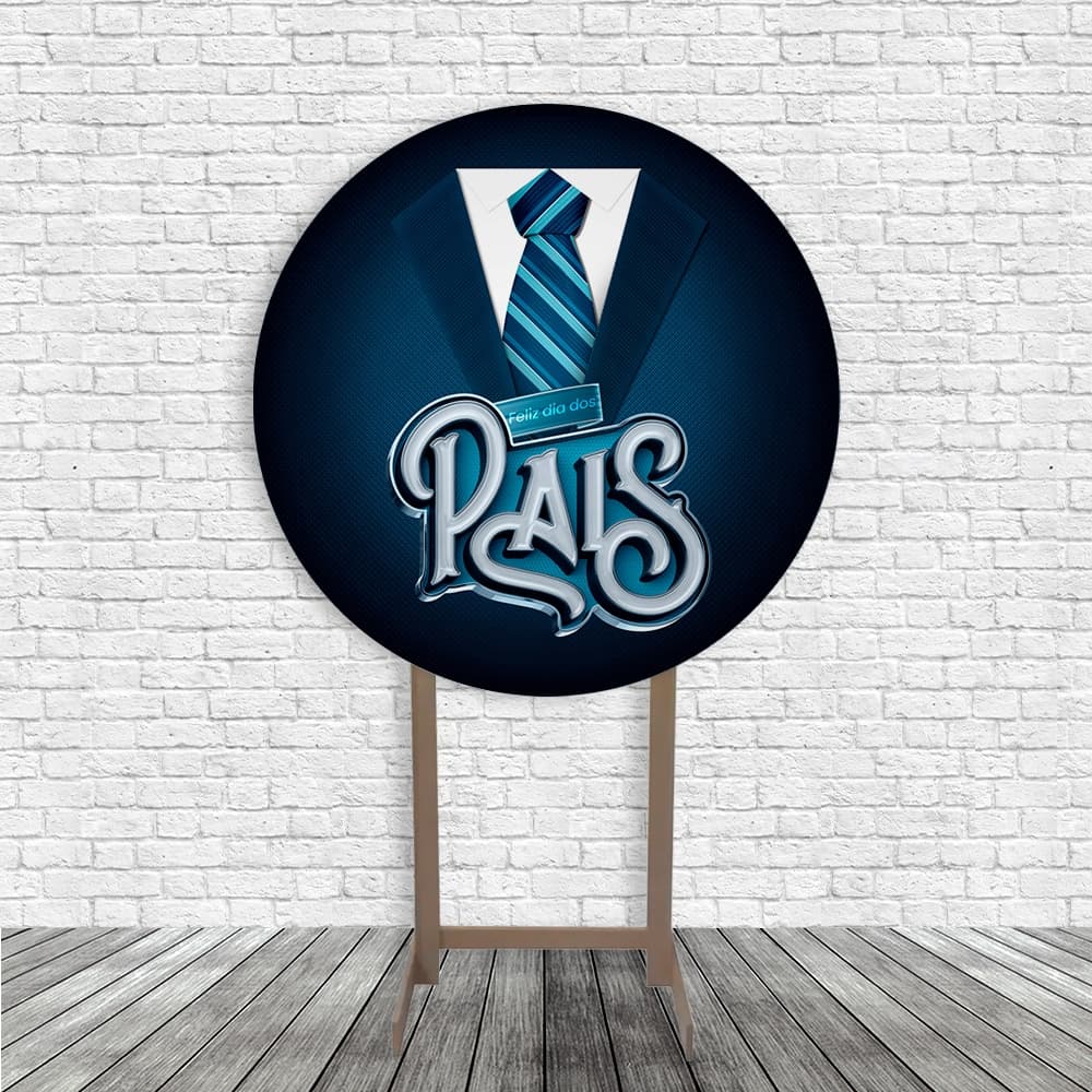 Capas Painel Redondo Painel De Mesa 50x50 Dia dos Pais