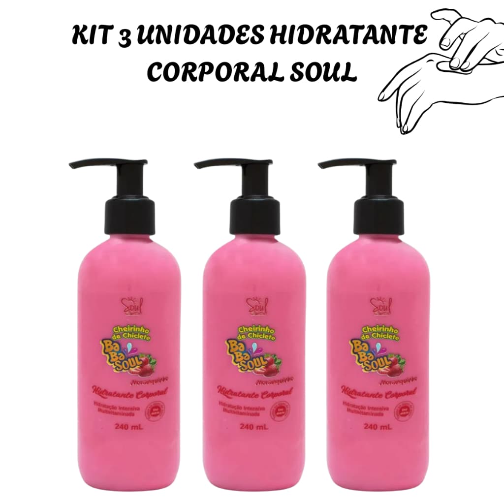 Kit 3 Unidades Hidratante de Pele BabaSoul 240ml Corpo Macio Hidratação Profunda Nutritivo