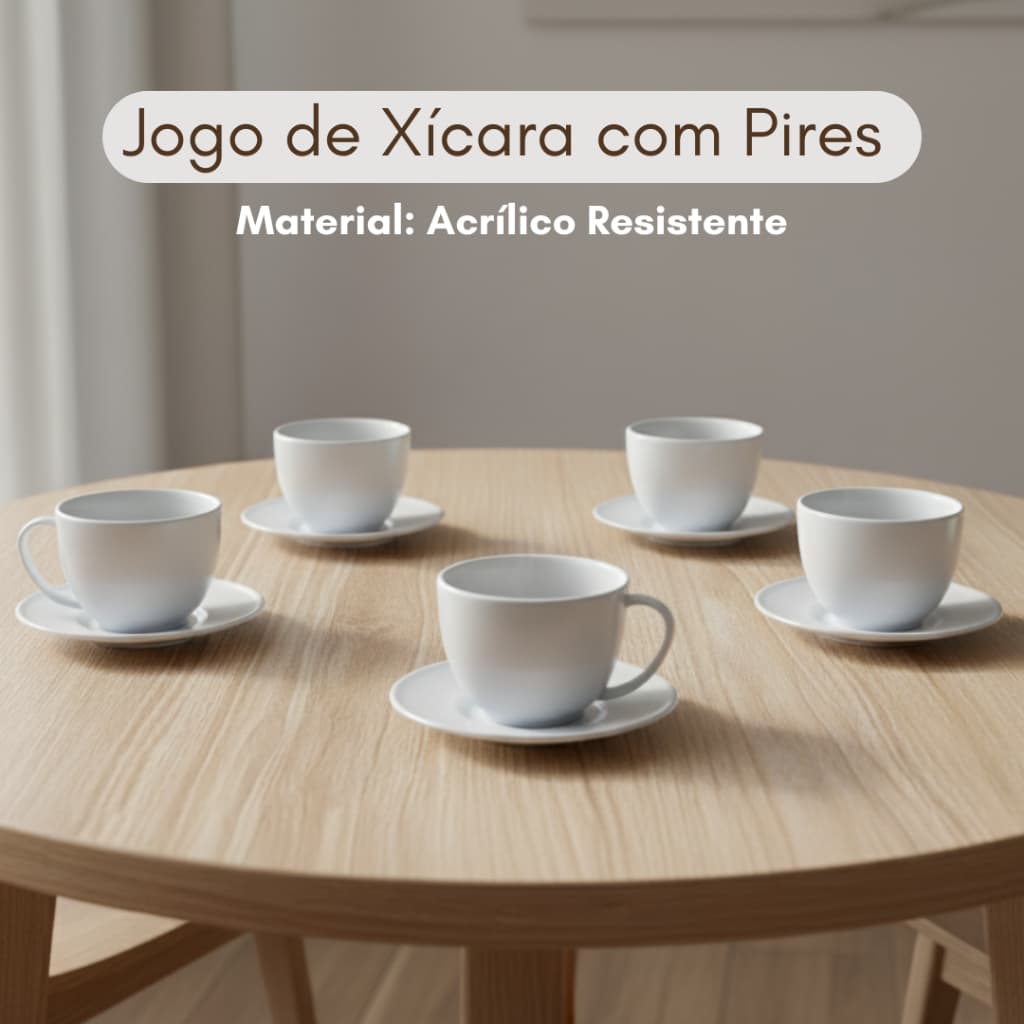 JOGO DE XÍCARAS COM PIRES 12 PEÇAS - CONTÉM 6 XÍCARAS 200ML /6 PIRES MATERIAL ACRÍLICO (NÃO É VIDRO)