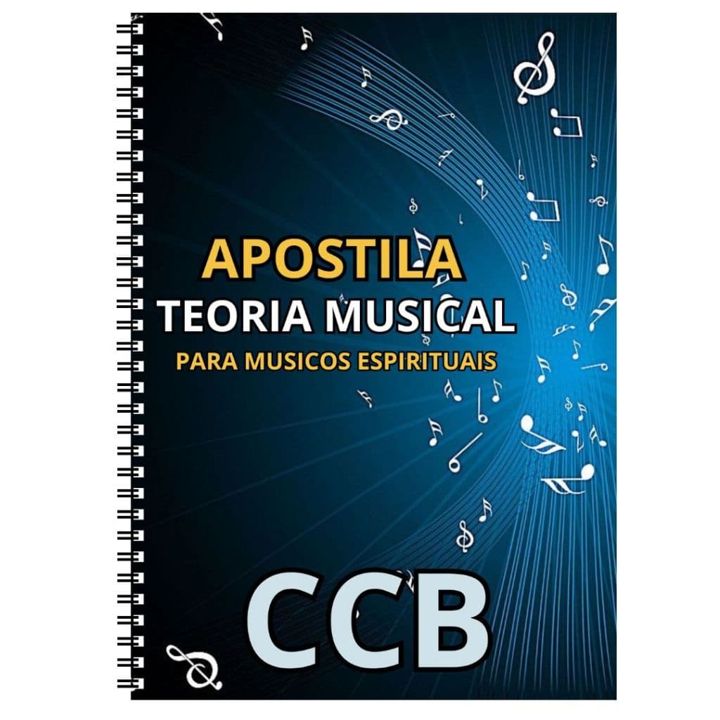 Apostila de Teoria Musical para Músicos Espirituais CCB – Curso Completo com Apoio Bíblico