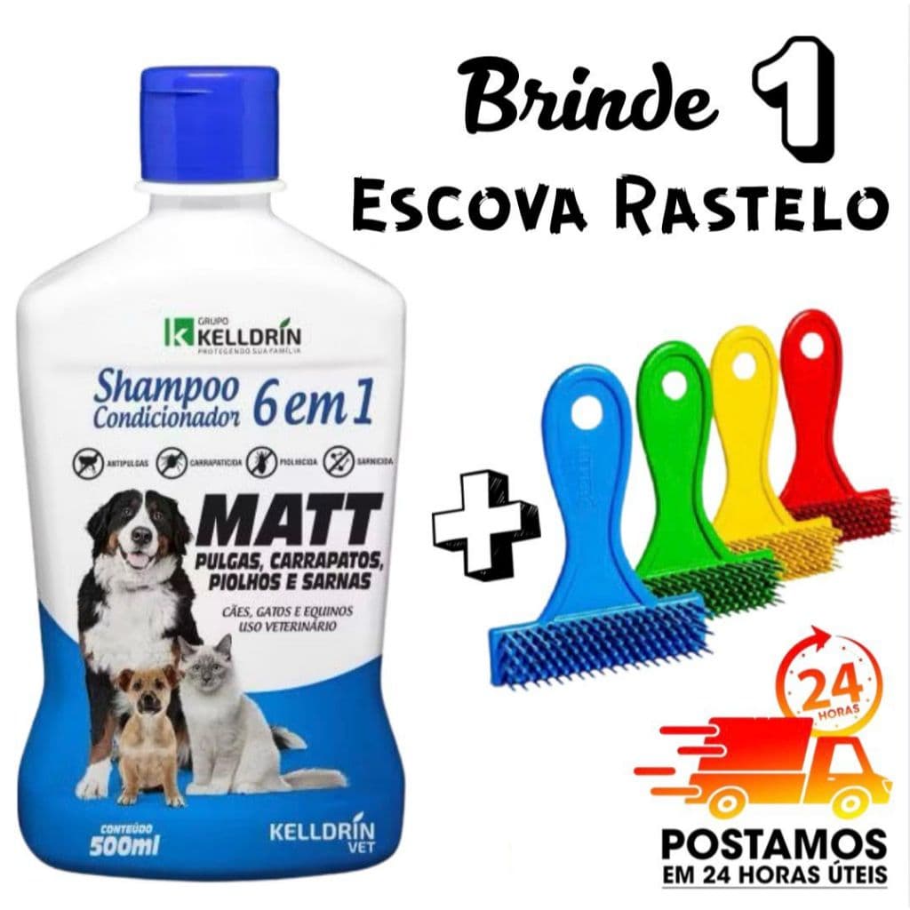 Shampoo Condicionador Matt 6x1 Anti Pulgas Carrapatos Sarna Cães Gatos Escova Rastelo Rasqueadeira Kell drin cá