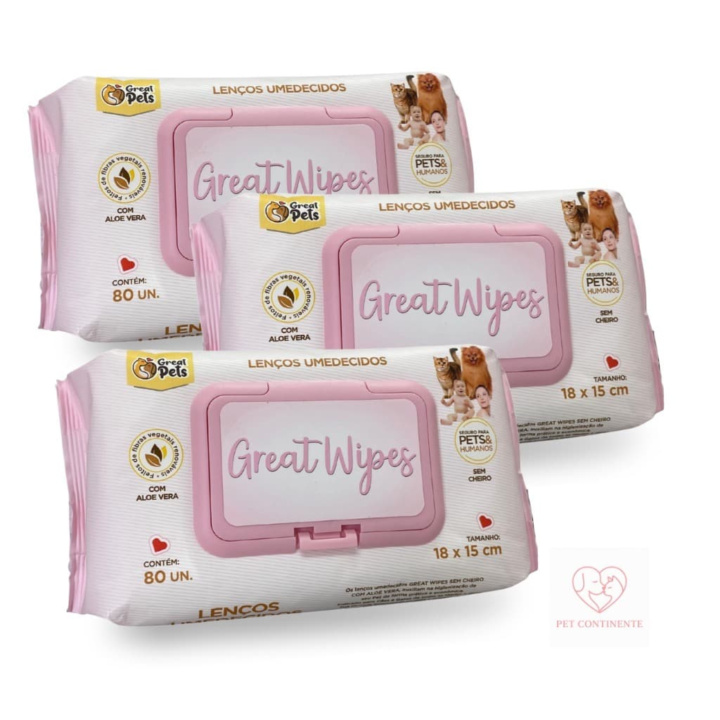 Kit 03 Lenço Umedecido Toalhas 240 UNIDADES Pet Great Pets