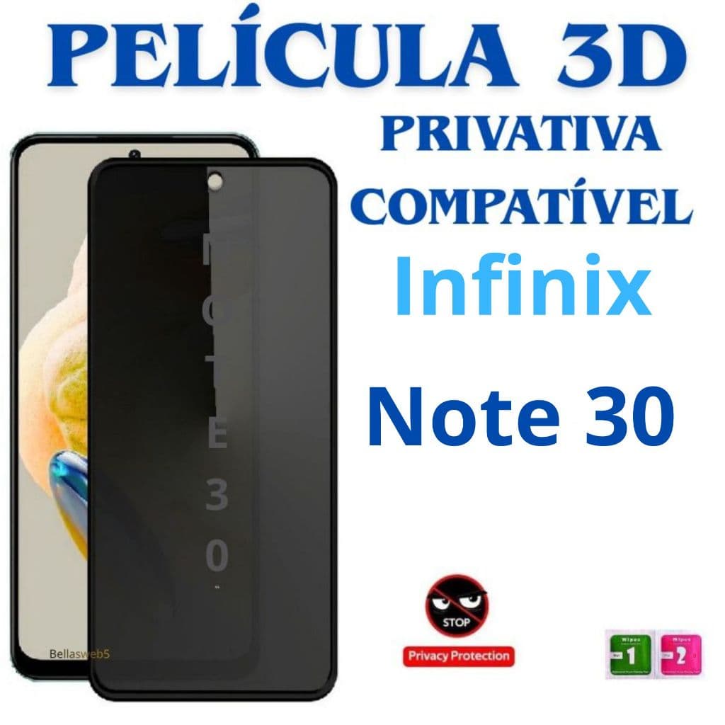 Película 3D Privacidade Infinix Note 30 ou Note 30(5G)📱 |Alta Definição 💎Proteção Total 👀