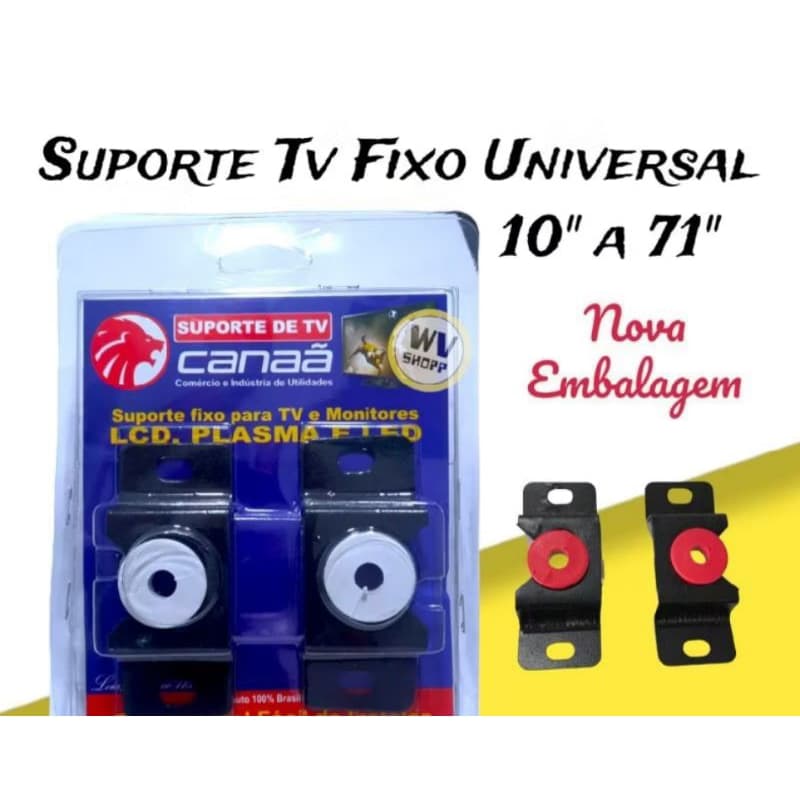 Suporte Fixo para TV e Monitores – CanaãIdeal para TVs LCD / LED / Plasma