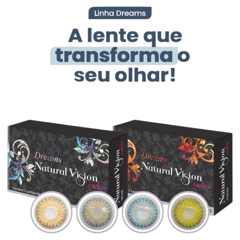 Lentes de Contato Colorida Mensal Natural Vision Dreams Sem Grau