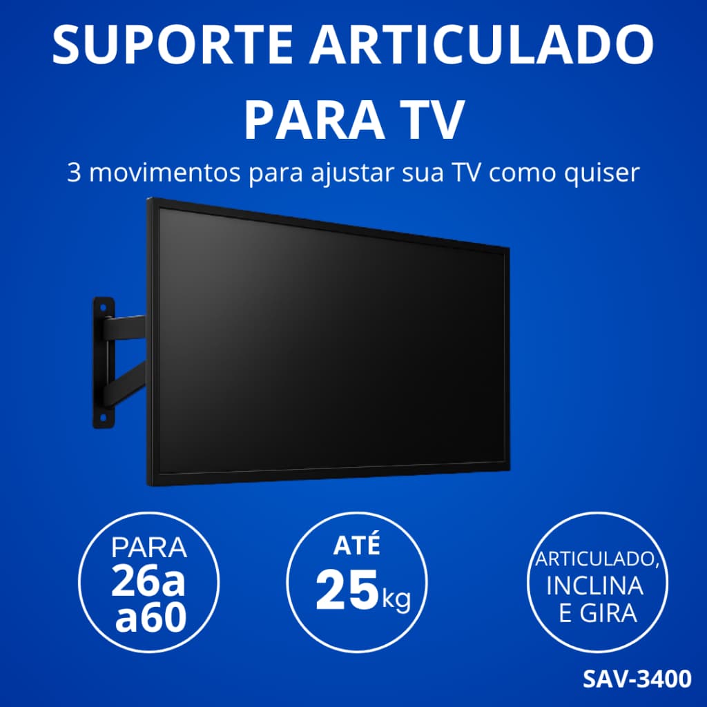 Suporte Articulado p/ TV 26" a 60" 25kg 3 Movimentos Parede – SAV-3400