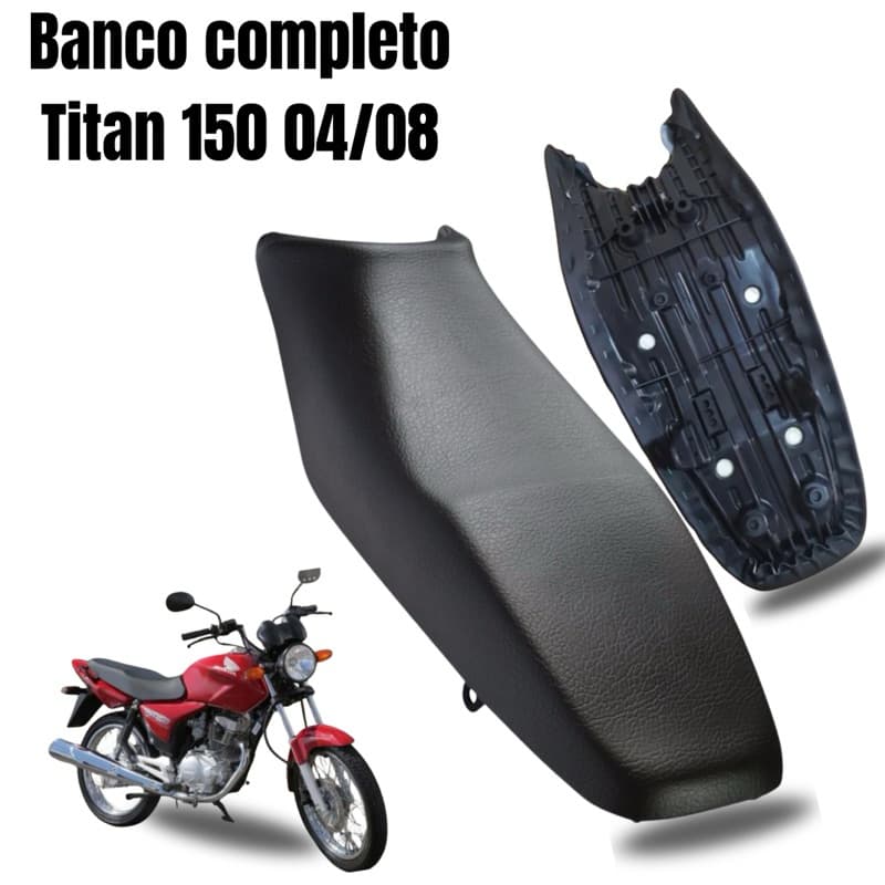 BANCO COMPLETO MOTO TITAN 150 2004/2005/2006/2007/2008  Moto Honda COM CAPA E ESPUMA.