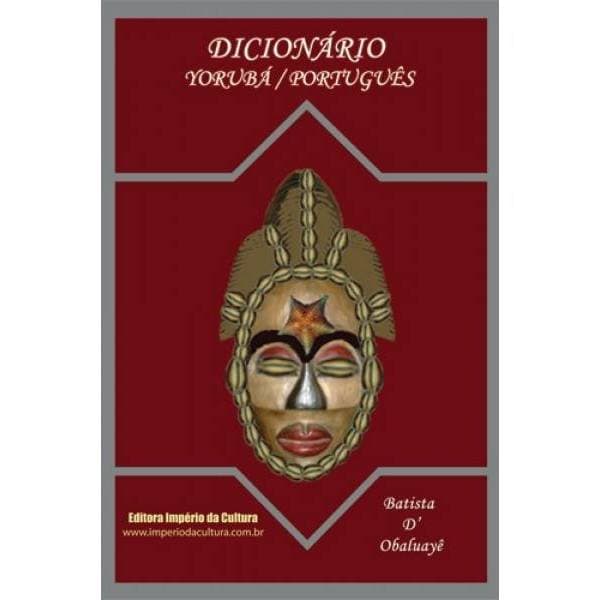 Dicionário Yorubá – Português