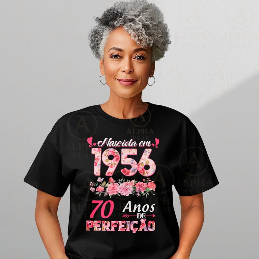 Camiseta Feminina Floral Rosa Nascida em 1956 70 Anos De Perfeição 100% Algodao Premium
