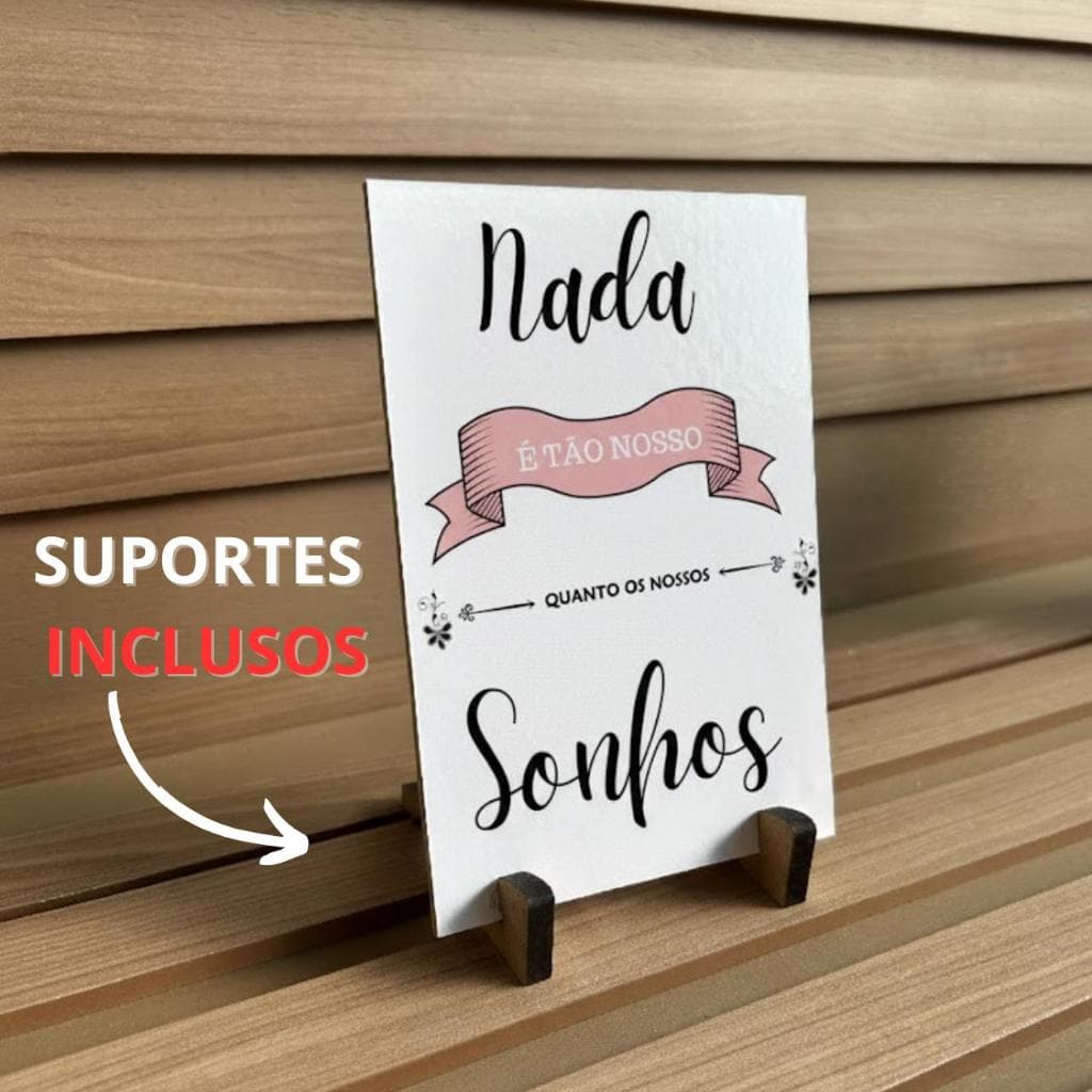 Quadrinho de Mesa personalizado nossos Sonhos com suporte Decoração sala e quarto com suporte