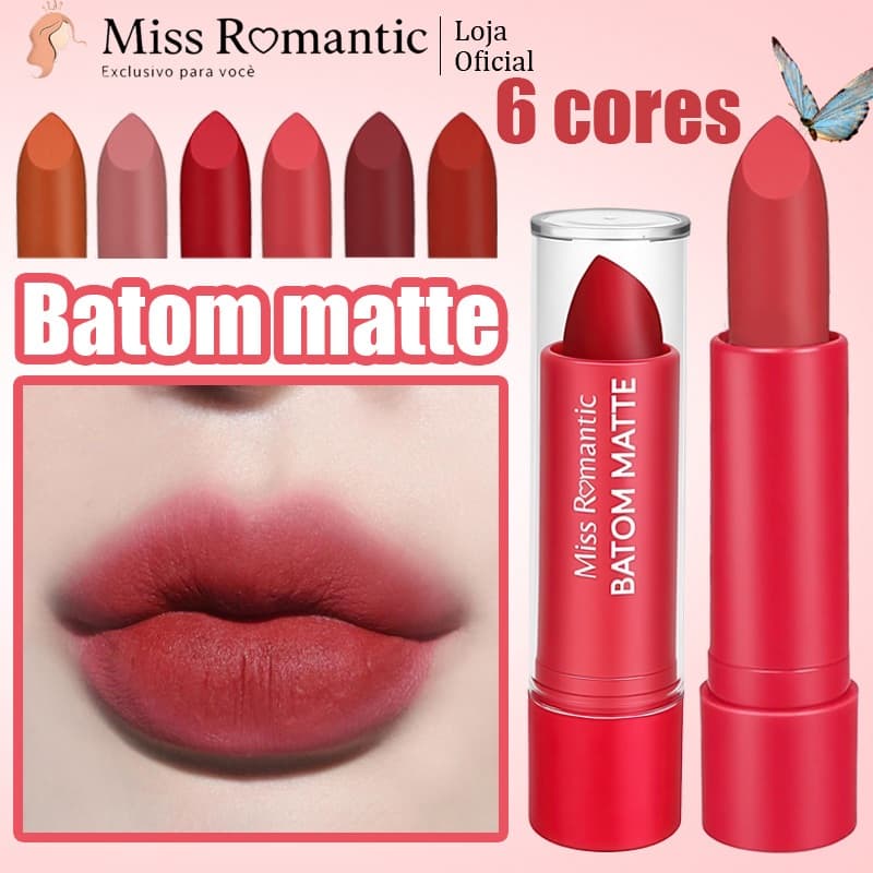 Batom Matte Miss Romantic – 6 Cores Intensas, Acabamento Aveludado e Alta Pigmentação