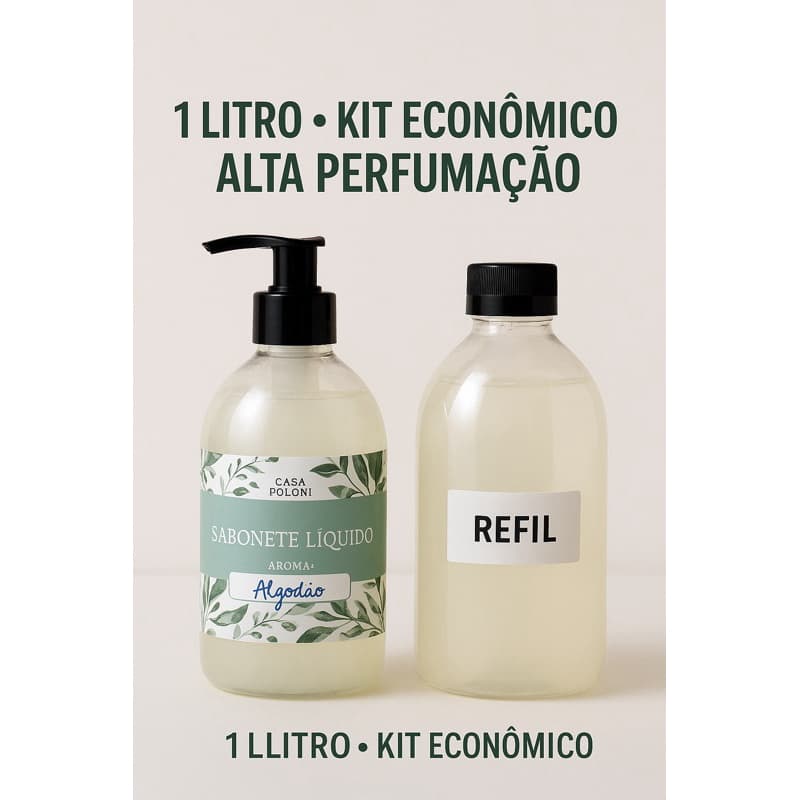 Kit Sabonete Líquido + Refil 1L • Alta Fixação • Perfume Forte • Várias Fragrâncias