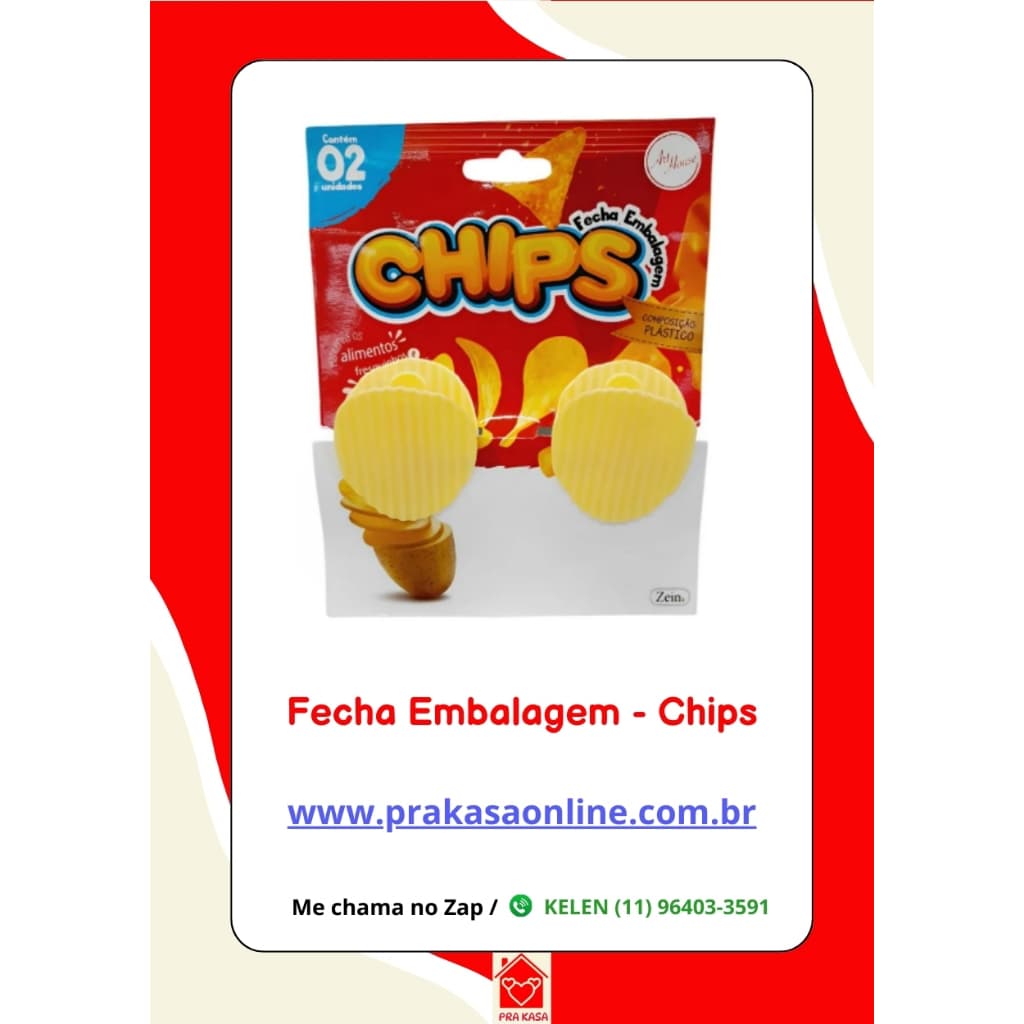 Fecha Embalagem Chips - Art House