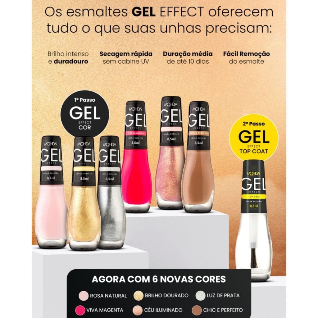 Esmalte Efeito GEL - Seca sem cabine - Durabilidade 10 dias - Mohda