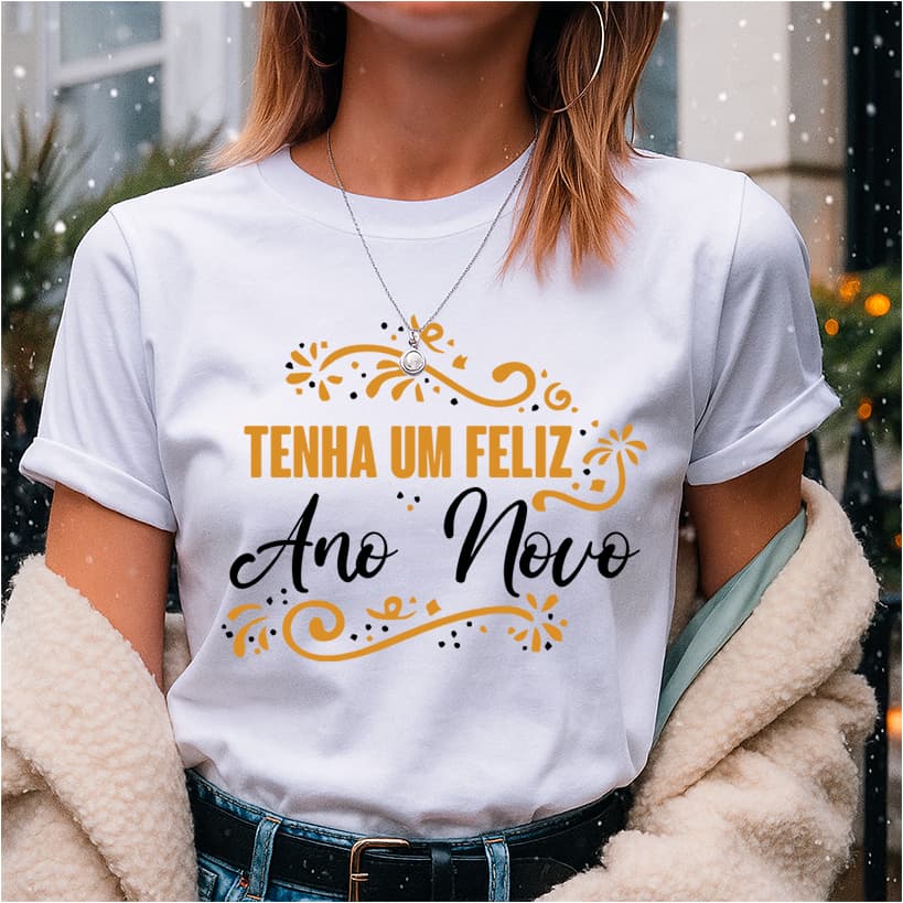 Camiseta para o Réveillon de Estampa Tenha Um Feliz Ano Novo V5 para comemoração da virada do Ano