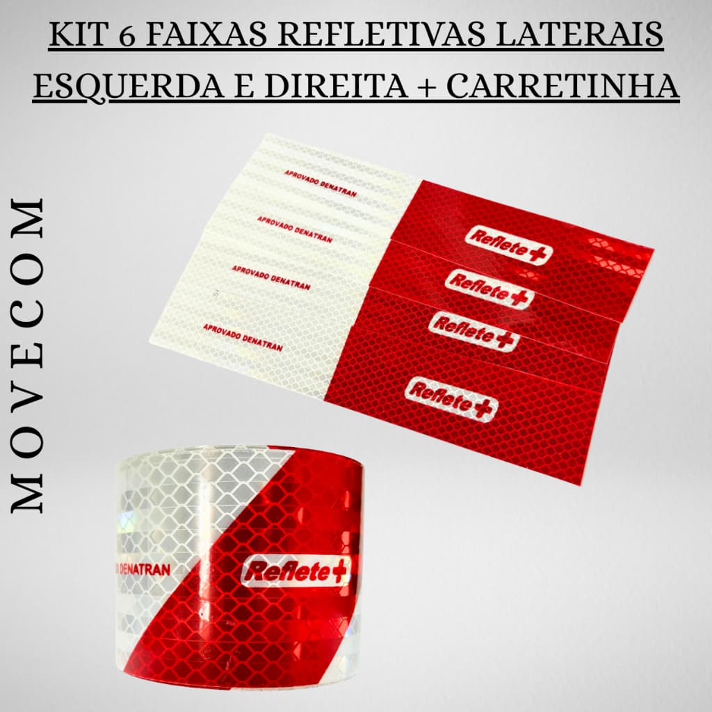 Kit 6 Faixas Refletivas Laterais + Faixa Traseira Para Reboque Carretinha Aprovado DENATRAN